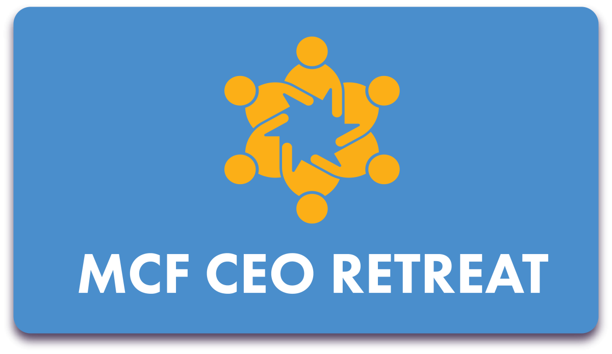 MCF CEO Retreat Graphic
