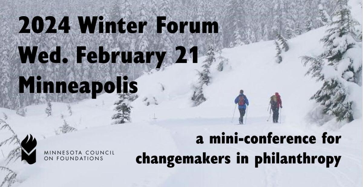 MCF 2024 Winter Forum Minnesota Council on Foundations