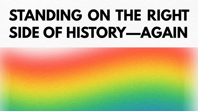 Standing on the Right Side of History